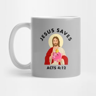 Jesus saves! funny meme with piggy bank black text Mug